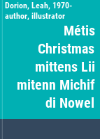 Métis Christmas mittens Lii mitenn Michif di Nowel