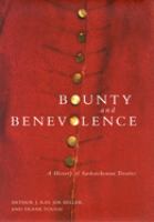 Bounty and benevolence : a history of Saskatchewan treaties