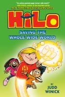 Hilo. Book 2, Saving the whole wide world