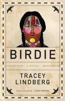 Birdie : a novel