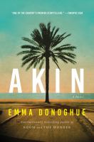 Akin : a novel