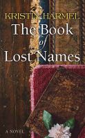 The book of lost names a novel