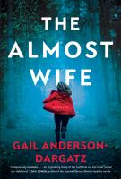 The almost wife