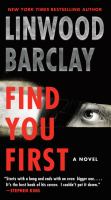Find you first : a novel