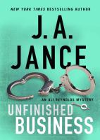 Unfinished business : an Ali Reynolds mystery