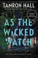 As the wicked watch