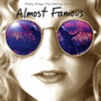 Almost famous music from the motion picture.