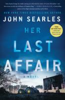 Her Last Affair : A Novel.