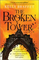 The Broken Tower : A Novel.