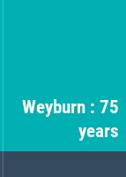 Weyburn : 75 years