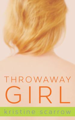 Throwaway girl