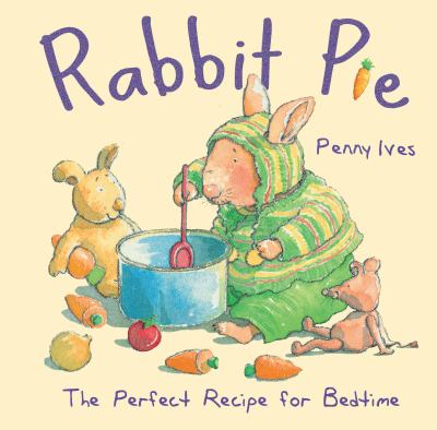 Rabbit pie : the perfect recipe for bedtime