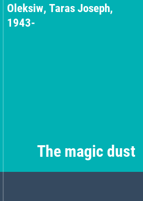 The magic dust