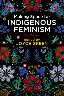 Making space for Indigenous feminism