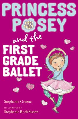 Princess Posey and the first grade ballet