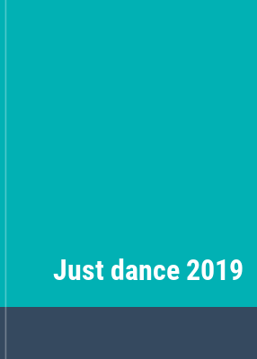 Just dance 2019