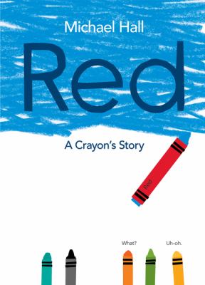 Red : a crayon's story