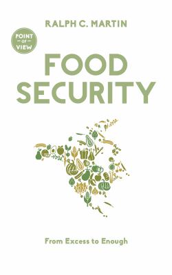 Food security : from excess to enough