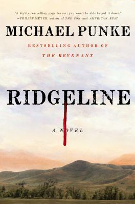 Ridgeline : a novel