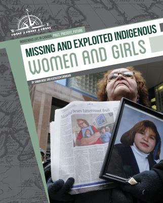 Missing and exploited Indigenous women and girls