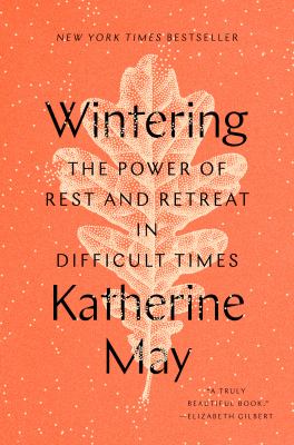 Wintering the power of rest and retreat in difficult times