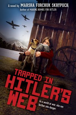 Trapped in Hitler's web : a novel