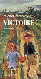 Victoire! : roman élégiaque