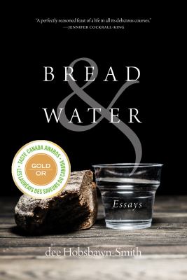 Bread & water : essays