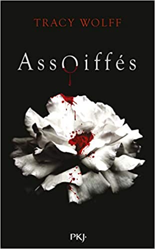 Cover image for Assoiffés