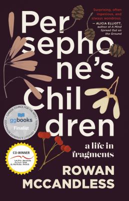 Persephone's children : a life in fragments