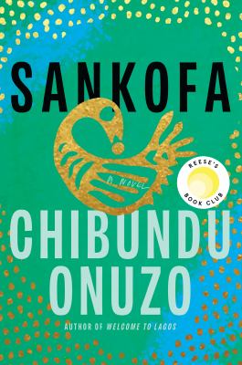 Sankofa a novel
