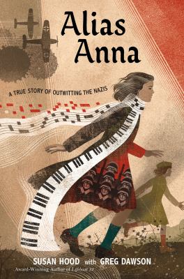 Alias Anna : Zhanna Arshanskaya: a biography in verse : a true story of outwitting the Nazis