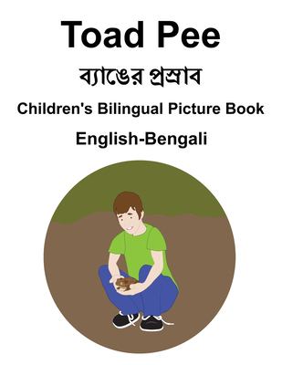 Toad pee : English-Bengali children's bilingual picture book