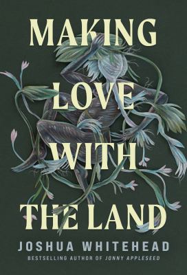 Making love with the land : essays