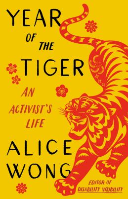 The year of the tiger : an activist's life