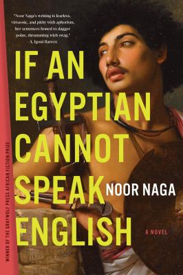 If an Egyptian cannot speak English : a novel