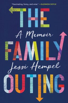 The family outing : a memoir