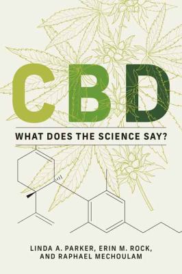 CBD : what does the science say?