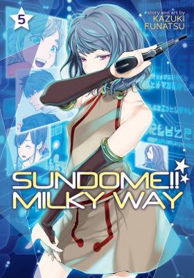 Sundome!! Milky Way. Volume 5