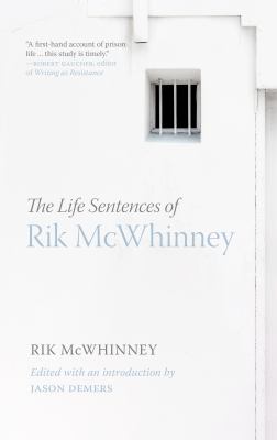 The life sentences of Rik McWhinney