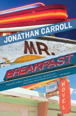 Mr. Breakfast : a novel