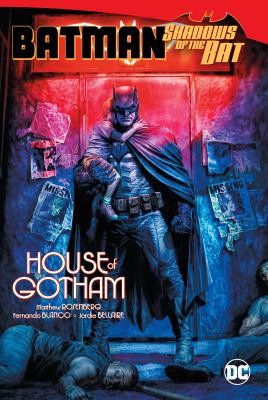 Batman, shadows of the bat. House of Gotham