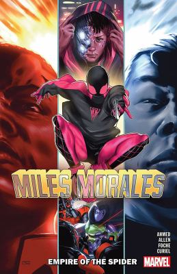 Miles Morales. Volume 8, Empire of the spider