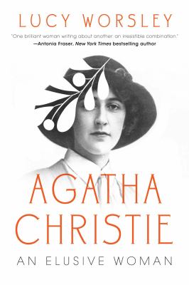 Agatha Christie : a very elusive woman