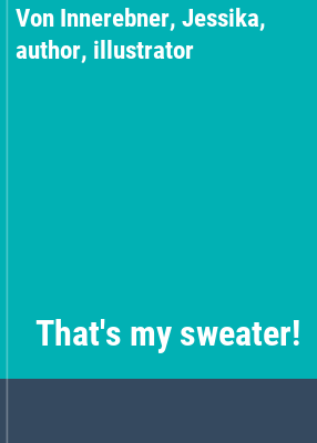 That's my sweater!