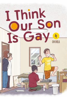 I think our son is gay. Volume 4
