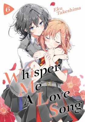 Whisper me a love song. Volume 6