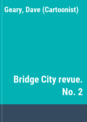 Bridge City revue. No. 2