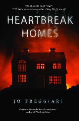 Heartbreak homes