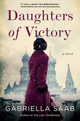 Daughters of victory : a novel
